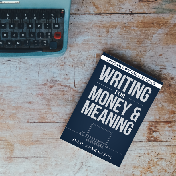 Writing For Money & Meaning
